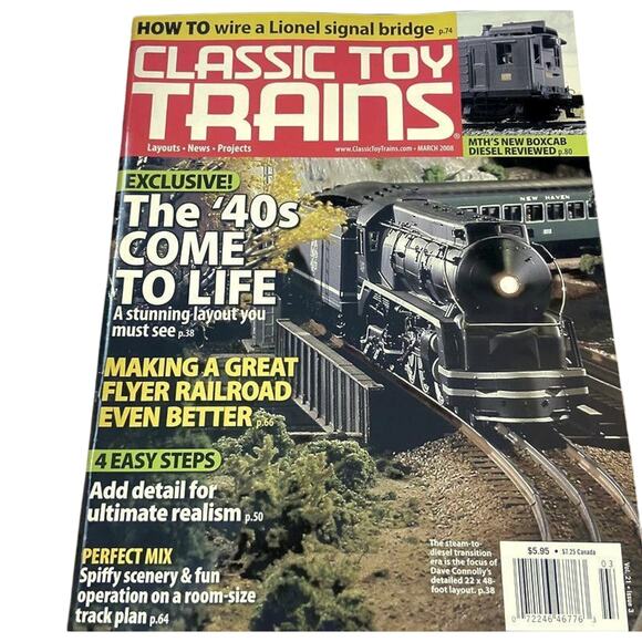 Classic Toy Trains March 2008 Exclusive The 40s Come To Life Ultimate Realism - Picture 1 of 4